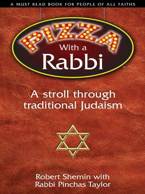 cover image of Pizza with a Rabbi: a Stroll Through Traditional Judaism